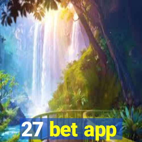 27 bet app